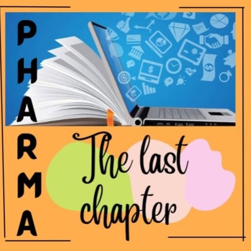 PHARMA: The Last Chapter